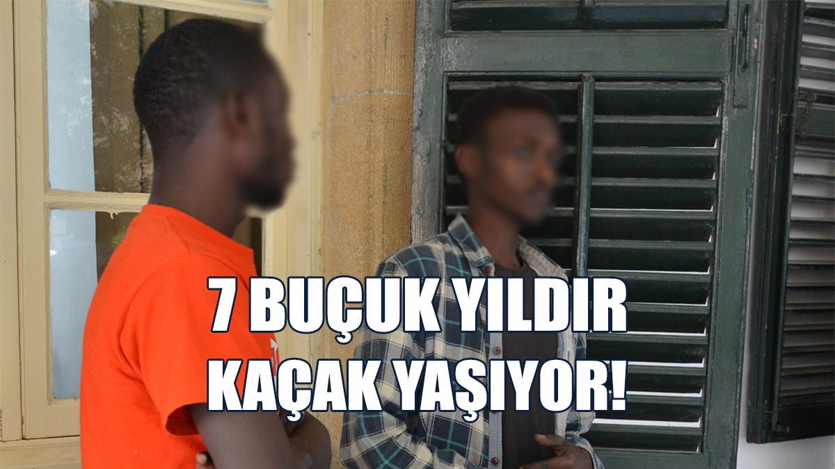 7 Buçuk Yıldır Kaçak Yaşıyor!