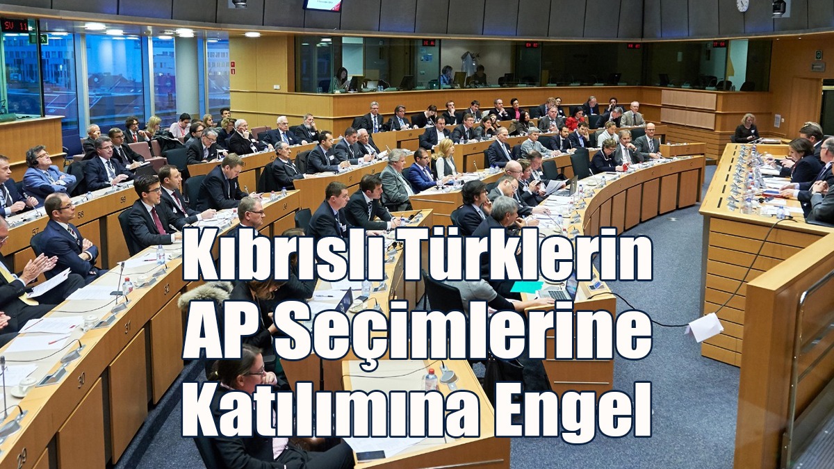 Kıbrıslı Türklerin AP Seçimlerine Katılımına Engel