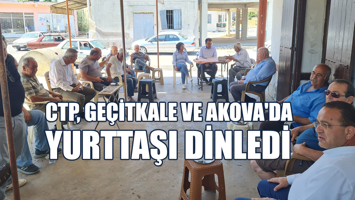 CTP, Vatandaşlarla Bir Araya Geldi