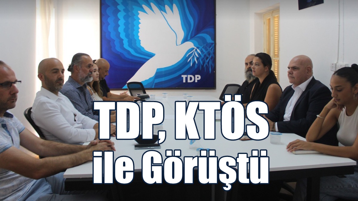 TDP, KTÖS İle Görüştü