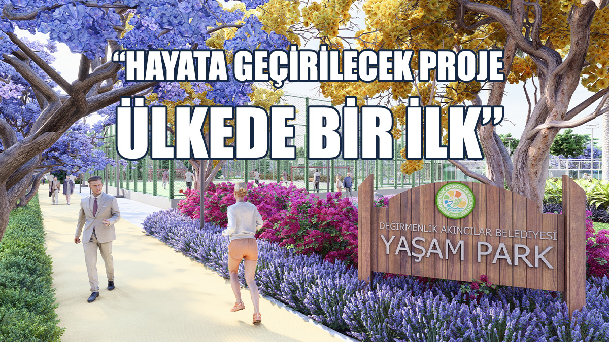 Yaşam Parkı Projesi Tanıtıldı
