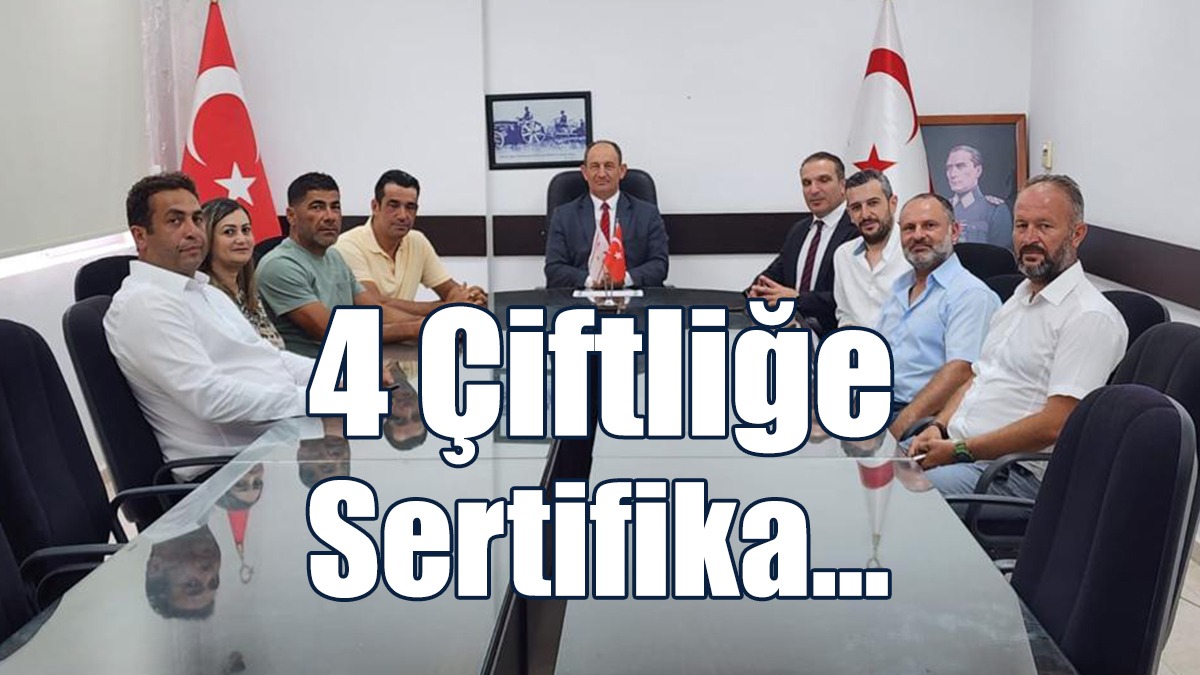 4 Çiftliğe Sertifika...