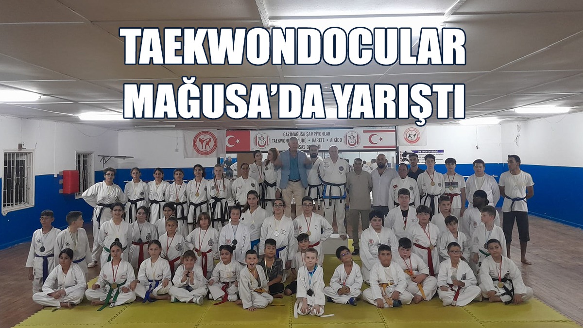 Taekwondocular Mağusa’da Yarıştı