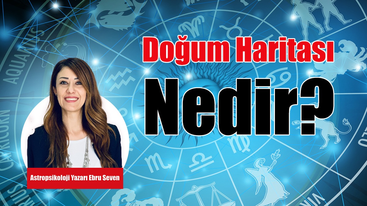 Doğum Haritası Nedir?