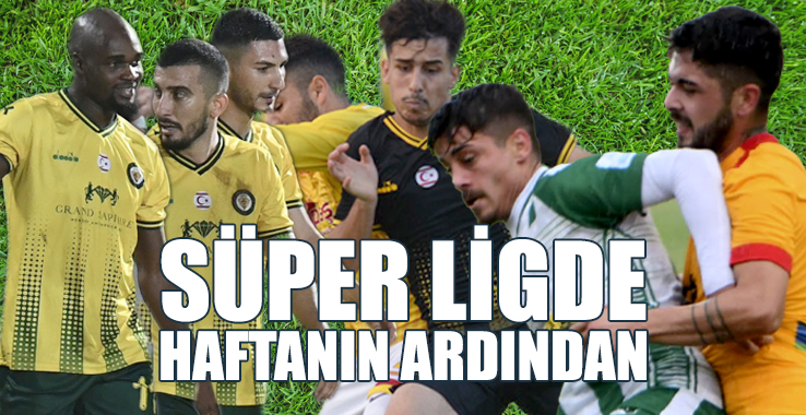 Süper Lig'de Haftanın Ardından