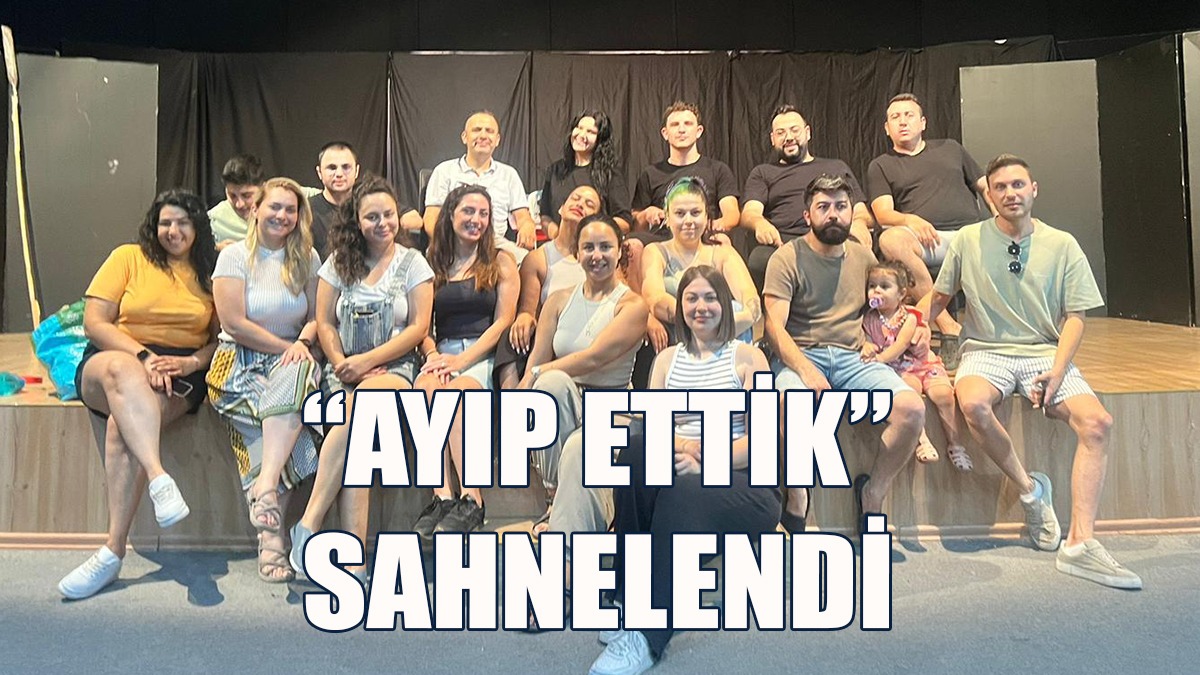 Oyununun Önümüzdeki Sezon Yeniden Sahnelenmesi Planlanıyor
