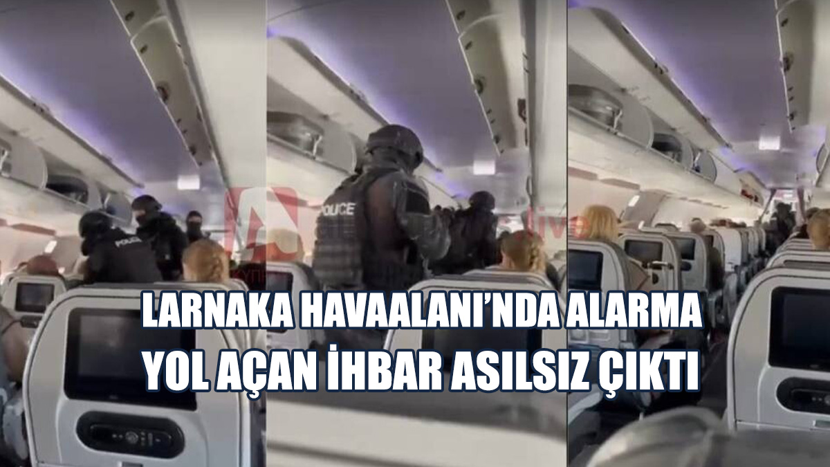 Uçakta, Terörizmle İlişkili Bir Kişinin Bulunduğu İhbarı Asılsız Çıktı