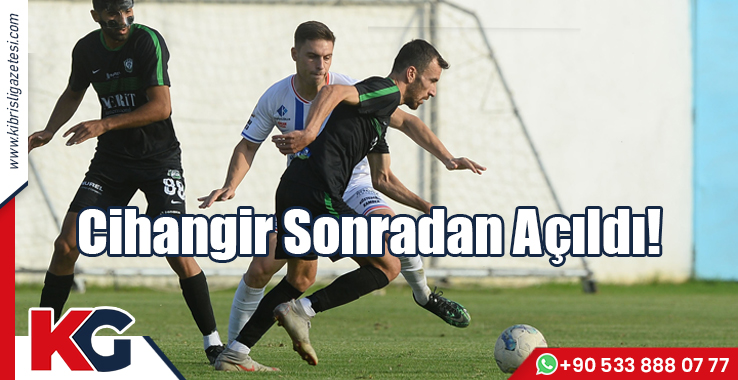 Cihangir Sonradan Açıldı!
