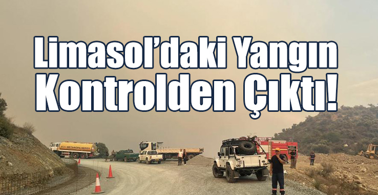 Limasol’daki Yangın Kontrolden Çıktı!