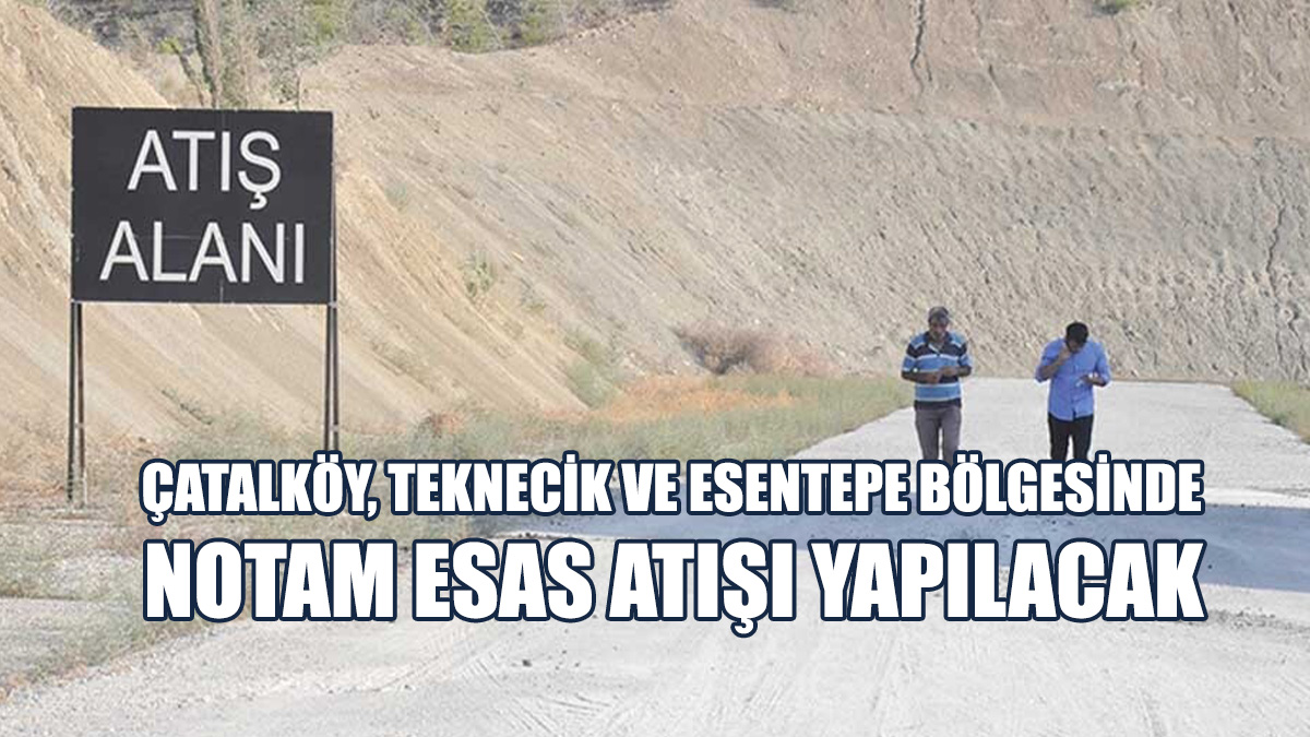 İncekum Atış Alanı’nda Bazı Tedbirler Alındı