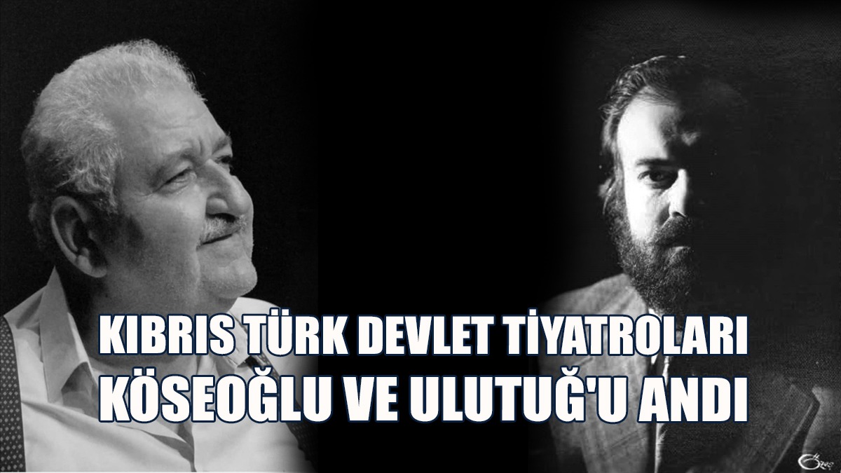 Yücel Köseoğlu Ve Üner Ulutuğ'u Anıldı