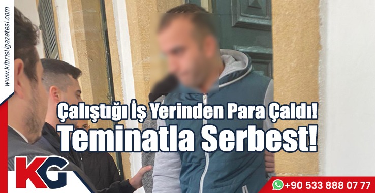 Çalıştığı İş Yerinden Para Çaldı!