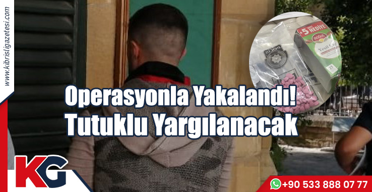 Operasyonla Yakalandı! Tutuklu Yargılanacak