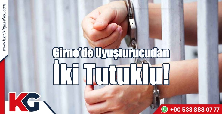 Girne’de Uyuşturucudan İki Tutuklu!