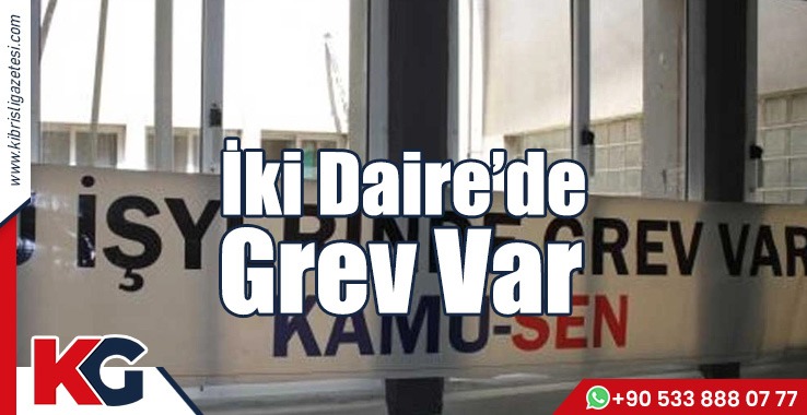 Lefkoşa ve Girne’deki Sosyal Sigortalar’da Grev Var!