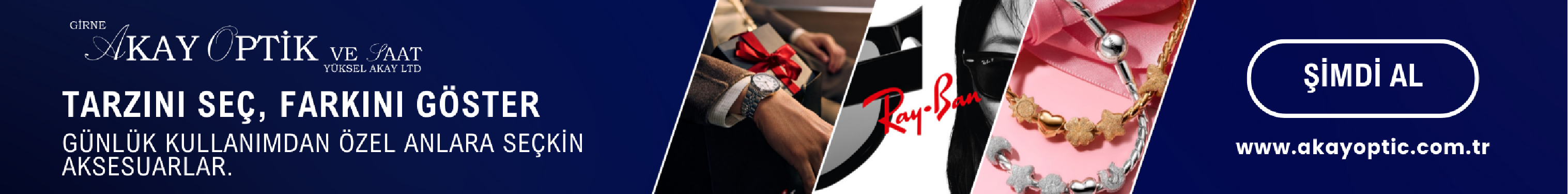 Akay Optik Haber İçi Manşet Üstü
